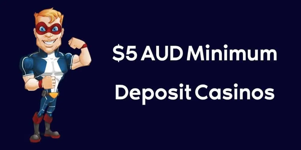 $5 Minimum Deposit Casino